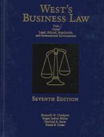 Business Law Today: Text & Summarized Cases: E-Commerce, Legal, Ethical, and Global Environment, Standard Edition 0538879793 Book Cover