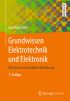 Grundwissen Elektrotechnik Und Elektronik: Eine leicht verständliche Einführung 3658183187 Book Cover