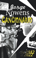 CANCIONARIO: De 1982 a 2022 (Spanish Edition) B0CTXMM955 Book Cover