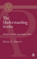 The Understanding Scribe 0567043002 Book Cover