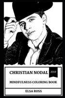 Christian Nodal Mindfulness Coloring Book 1692557637 Book Cover