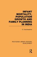 Infant mortality,: Population growth and family planning in India 0807896357 Book Cover