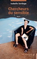 Chercheurs du sensible (French Edition) B0GN1KY1HK Book Cover