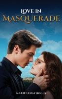 Love in Masquerade B0GJCWFP6H Book Cover