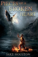 Pieces Of A Broken Heart 1543991971 Book Cover