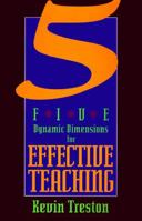 Five Dynamic Dimensions for Effective Teaching 0896227162 Book Cover