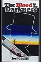 The Blood In The Darkness B0BHTRBRWJ Book Cover