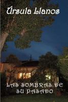 Las sombras de su pasado 849449743X Book Cover