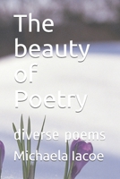 The beauty of Poetry: diverse poems B08JF2DDYB Book Cover