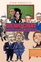 Democrat Elementary School 1641385081 Book Cover