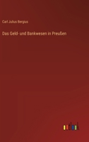 Das Geld- und Bankwesen in Preußen 3368712667 Book Cover