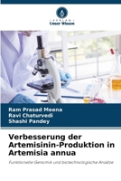 Verbesserung der Artemisinin-Produktion in Artemisia annua 3841728898 Book Cover
