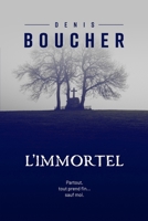 L'Immortel B0GHRQZB4Q Book Cover