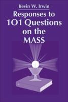 Responses to 101 Questions on the Mass 0809147793 Book Cover