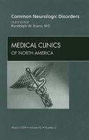 Common Neurological Disorders, An Issue of Medical Clinics (The Clinics: Internal Medicine) 1437705006 Book Cover