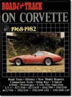 Chevrolet / Corvette Road Test Book: "Road & Track" on Corvette 1968-82 0907073727 Book Cover