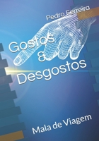 Gostos e Desgostos (Portuguese Edition) B0DVY1YLKM Book Cover