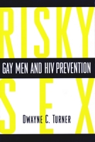 Risky Sex? 0231105754 Book Cover