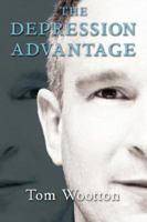 The Depression Advantage 0977442322 Book Cover