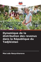 Dynamique de la distribution des revenus dans la République du Tadjikistan 6206969258 Book Cover
