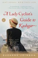 A Lady Cyclist's Guide to Kashgar 1608198111 Book Cover