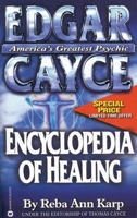 Edgar Cayce Encyclopedia of Healing (Edgar Cayce) 0446608416 Book Cover