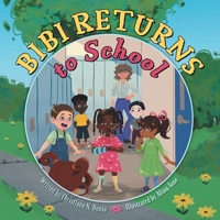 Bibi Returns to School 1038357888 Book Cover