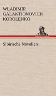 Sibirische Novellen 3842408625 Book Cover