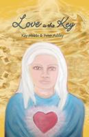 Love is the Key 0473206528 Book Cover