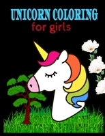 Unicorn Coloring for Girls: 8.5 X 11 inches 100 pages Children's Coloring Book, animal coloring books for kids B08H6NN9K9 Book Cover