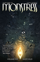 Monstress, Vol. 5: Warchild 1534316612 Book Cover