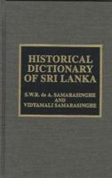 Historical Dictionary of Sri Lanka 0810832801 Book Cover