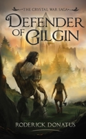 Defender of Gilgin 9083106357 Book Cover