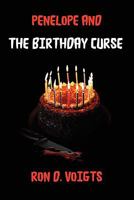 Penelope and the Birthday Curse 1461162211 Book Cover