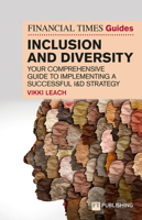 The Financial Times Guide to Inclusion and Diversity 1292341041 Book Cover