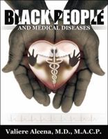 Black People and Medical Diseases 074147008X Book Cover
