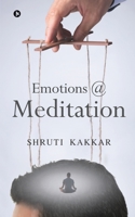 Emotions @ Meditation 1638736847 Book Cover