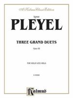 Three Grand Duets, Op. 69 0769261795 Book Cover