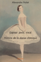 Danse avec moi (French Edition) 2414555084 Book Cover