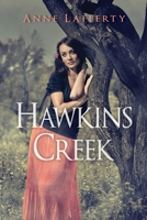 Hawkins Creek 1502465736 Book Cover