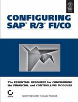 Configuring SAP R/3 FI/CO: The Essential Resource for Configuring the Financial and Controlling Modules 8126523417 Book Cover