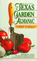 McMillen's Texas Garden Almanac, 98 (McMiuen's Texas Garden Almanac 1998 Edition) 0965437817 Book Cover