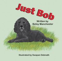 Just Bob 1612252583 Book Cover