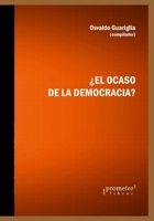 �El ocaso de la democracia?: Vigencia de los derechos humanos B098RWW8TQ Book Cover