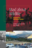 Mad About Wildlife: Looking At Social Conflict Over Wildlife 9004143661 Book Cover