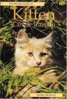 KITTEN CARE & TRAINING (Pet Owner's Guide) 1860541372 Book Cover