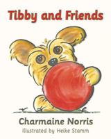 Tibby and Friends 0998423106 Book Cover