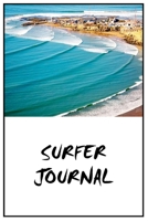 Surfer Journal: the perfect companion to log details about your surf sessions: a Lined Notebook, with 120 pages, 6 x 9, to help you improve with your surfing 1673232183 Book Cover