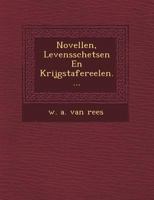 Novellen, Levensschetsen En Krijgstafereelen.... 1167567064 Book Cover