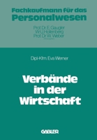 Verbände in der Wirtschaft 3409603913 Book Cover